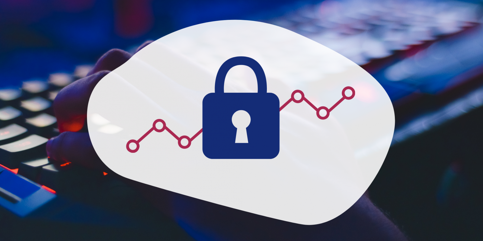 Sécurité et gestion des risques : quelles tendances en 2022