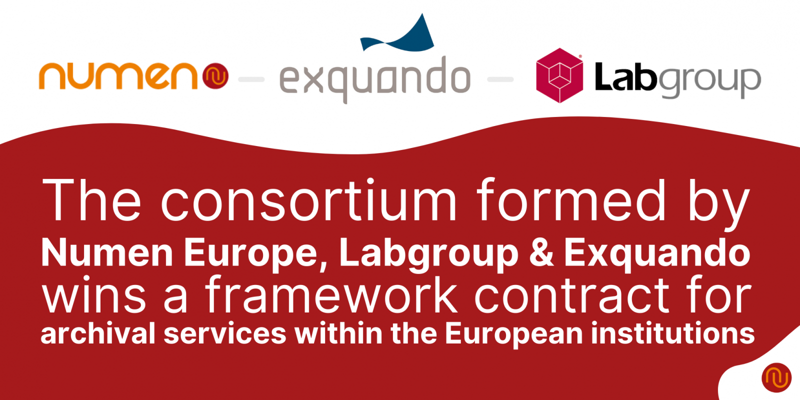 The consortium formed by Numen Europe, Labgroup & Exquando wins a framework contract  for archival services within the European institutions