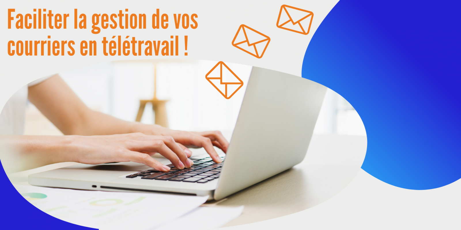 Envoi de courrier papier en télétravail : Quels enjeux et bénéfices ?
