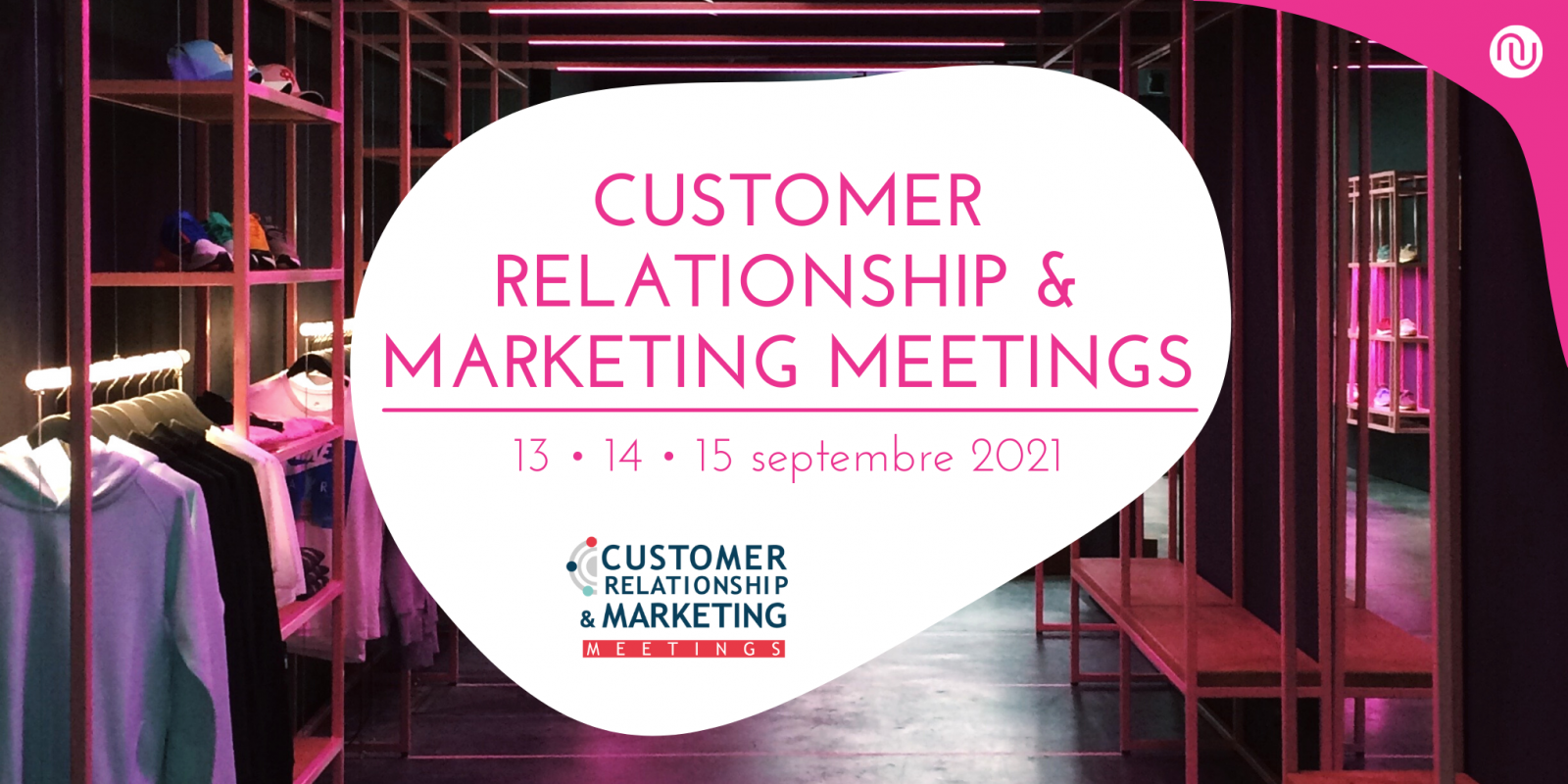 Numen participe au Customer Relationship & Marketing Meetings 2021